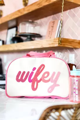 Wifey Duffle Bag